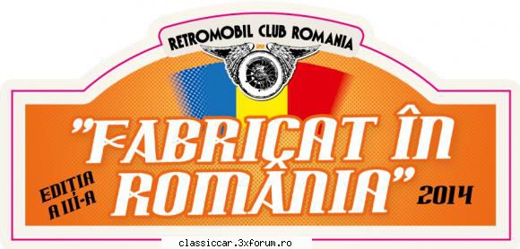 fabricat romania cluj august 2014 retromobil club romania sprijinul sambata august iii-a editie